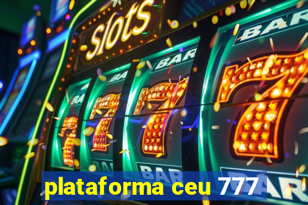 plataforma ceu 777